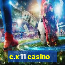 c.x11 casino